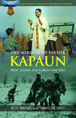 Fr. Emil Kapaun, Army Chaplain in Korea and Medal of Honor Recipient