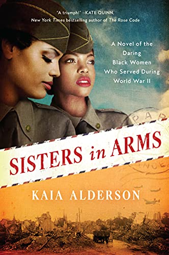 Sisters in Arms Kaia Alderson 6888th