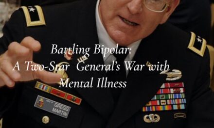 General Gregg Martin vs Mental Illness