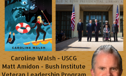 USCG Service, Leadership Program at Bush Institute, LeJeune Justice Act